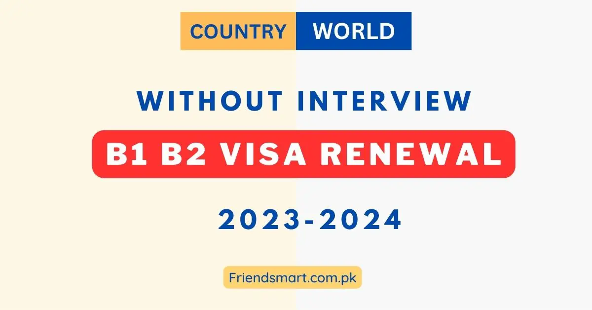 B1 B2 visa renewal without interview