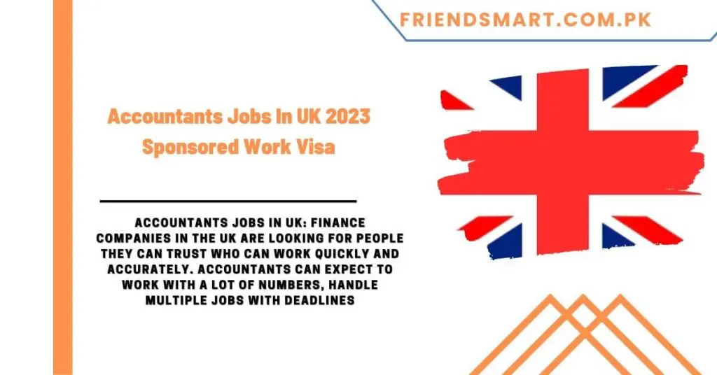 Accountants Jobs In UK 2023 Sponsored Work Visa