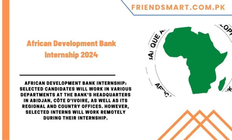 Photo of African Development Bank Internship 2024