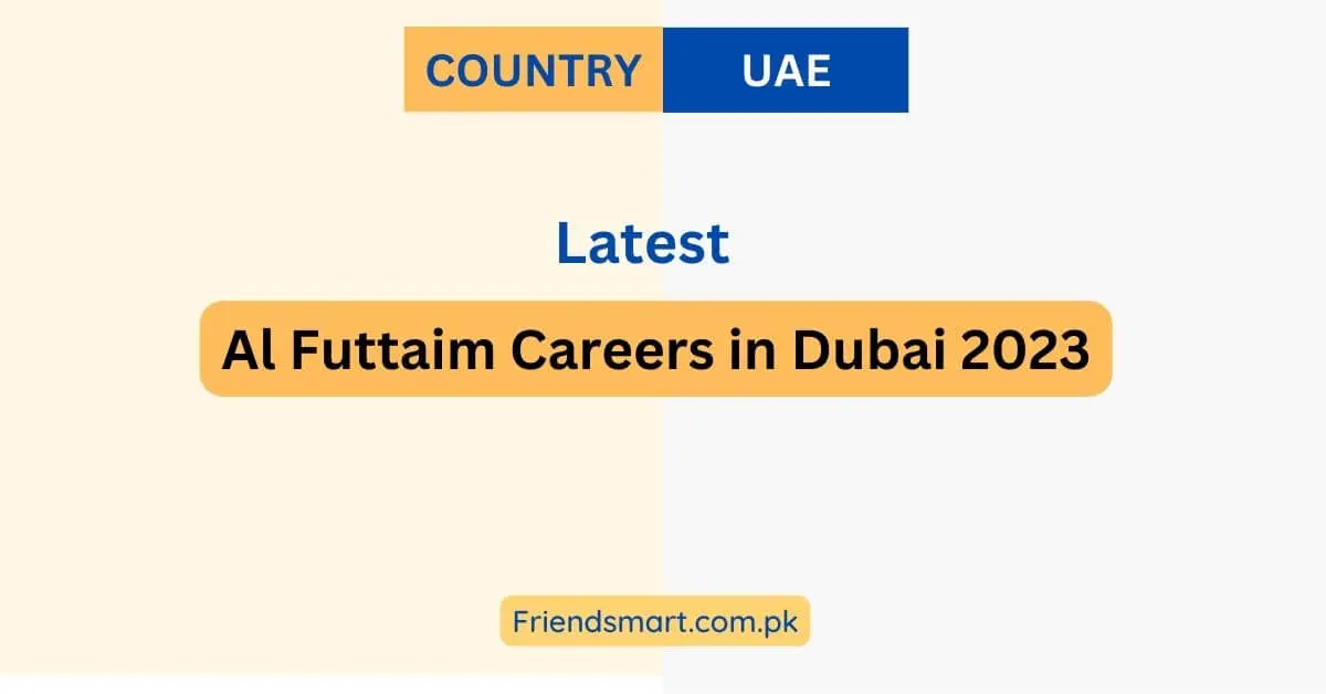 Al Futtaim Careers in Dubai 2023