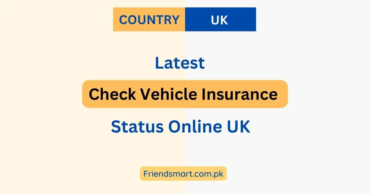 Check Vehicle Insurance Status Online UK