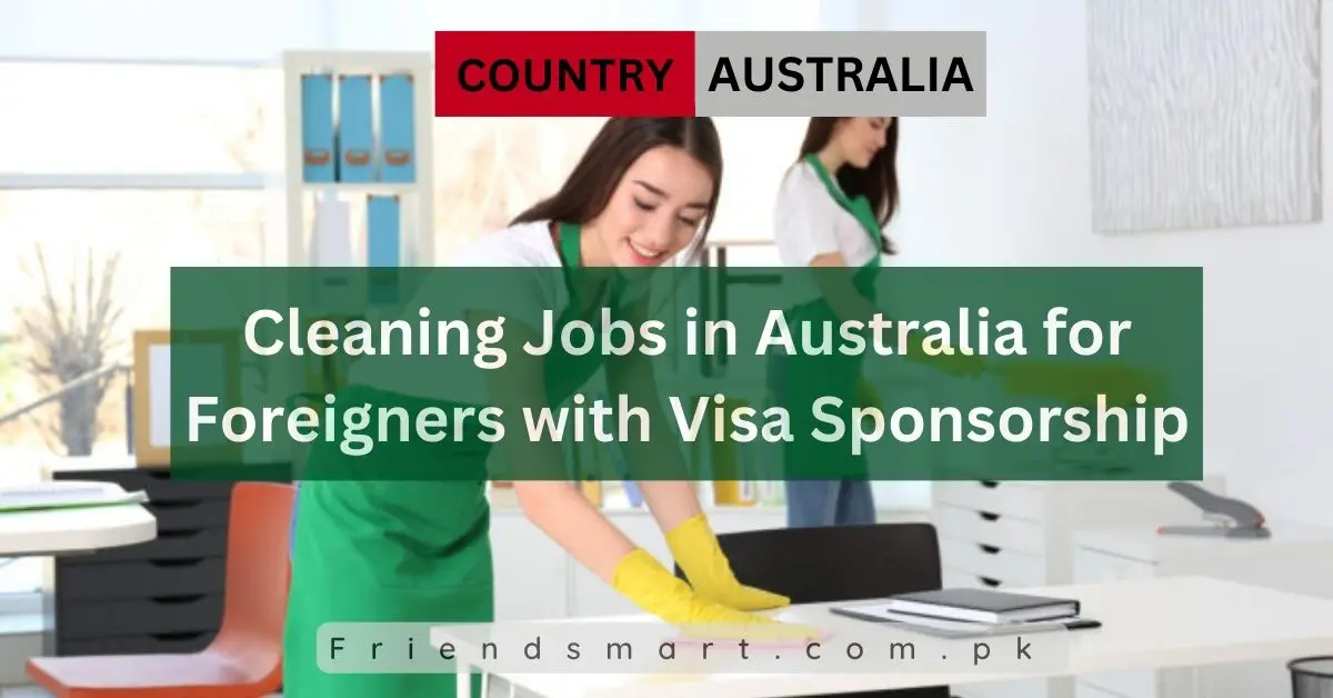 Cleaning Jobs in Australia for Foreigners with Visa Sponsorship