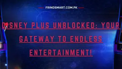 Photo of Disney Plus Unblocked: Your Gateway to Endless Entertainment!