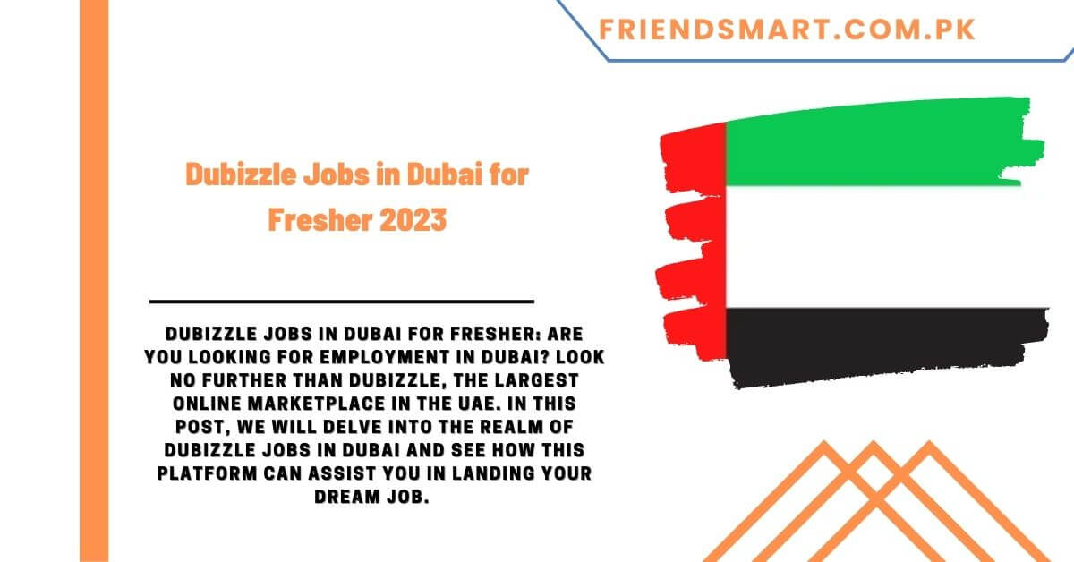 Jobs in Dubai for Fresher 2023