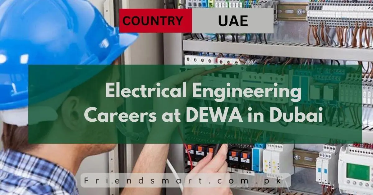 Electrical Engineering Careers at DEWA in Dubai