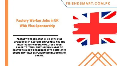 Photo of Factory Worker Jobs in UK With Visa Sponsorship