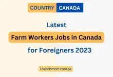 Photo of Farm Jobs in Canada 2023 – 2024 | Free Visa Sponsorship