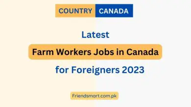 Photo of Farm Jobs in Canada 2023 – 2024 | Free Visa Sponsorship
