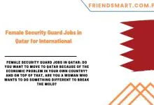 Photo of Female Security Guard Jobs in Qatar for International