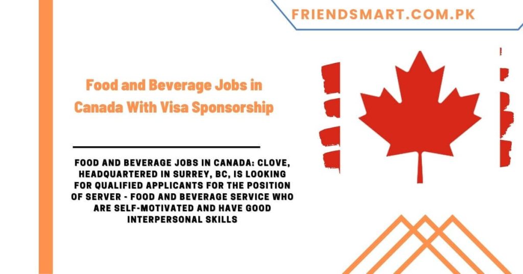 Food and Beverage Jobs in Canada With Visa Sponsorship