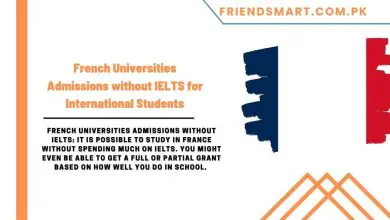 Photo of French Universities Admissions without IELTS for International Students