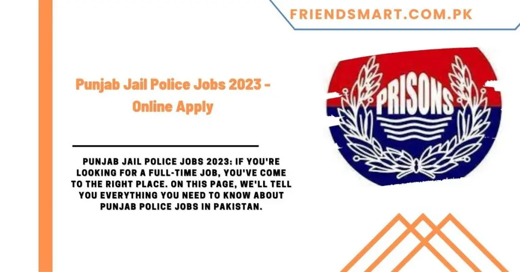 Punjab Jail Police Jobs 2023 - Online Apply