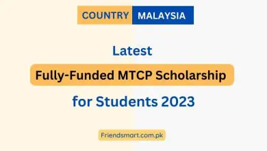 Photo of Fully-Funded MTCP Scholarship for Students 2023 – Apply Now