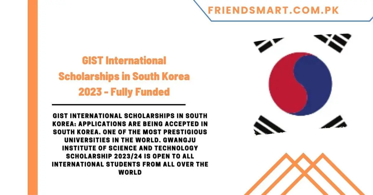 GIST International Scholarships in South Korea 2023 - Fully Funded