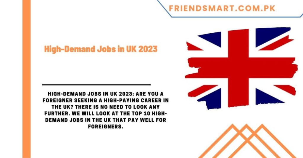 High-Demand Jobs in UK 2023