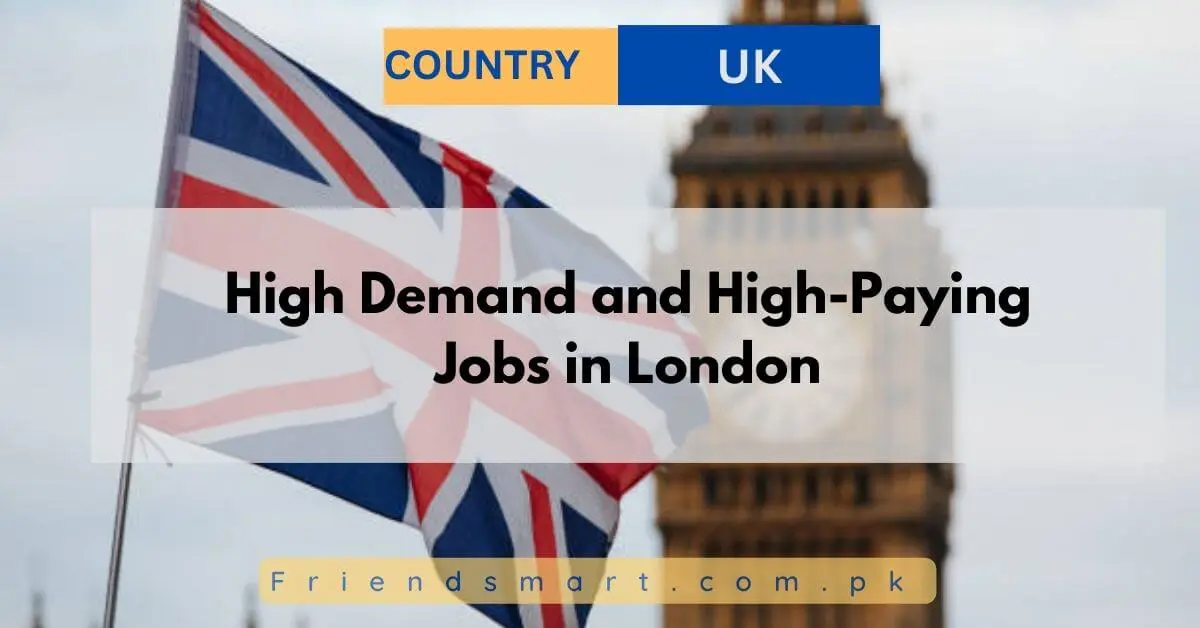 High Demand and High-Paying Jobs in London