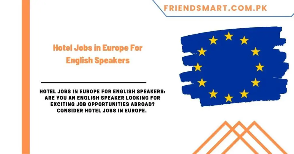 Hotel Jobs in Europe For English Speakers