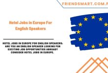 Photo of Hotel Jobs in Europe For English Speakers