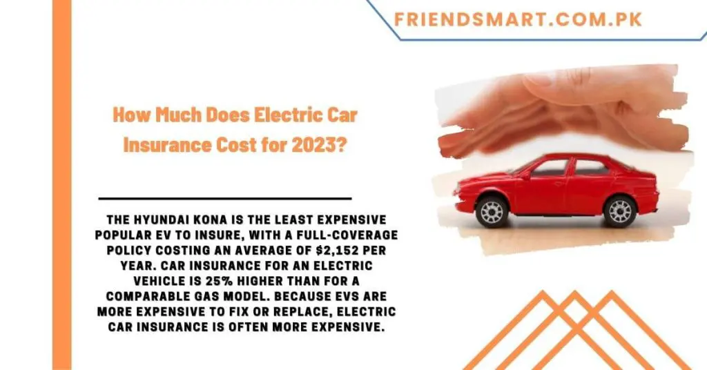 How Much Does Electric Car Insurance Cost for 2023