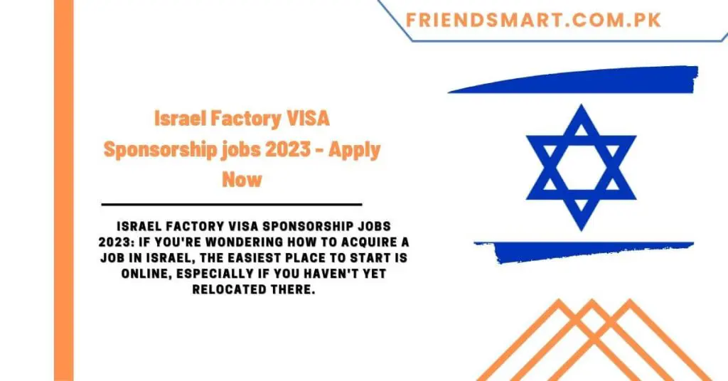 Israel Factory VISA Sponsorship jobs 2023 - Apply Now