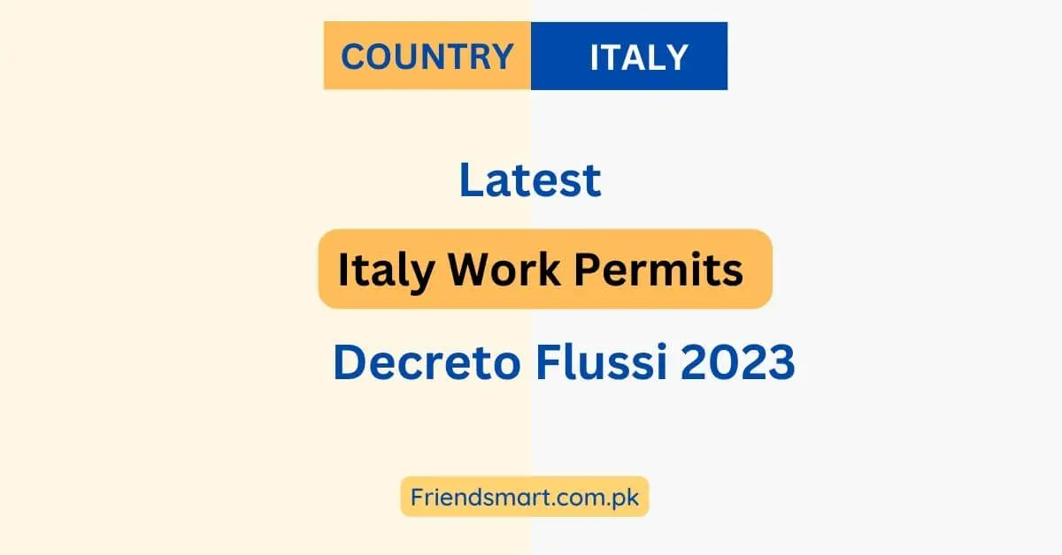 Italy Work Permits Decreto Flussi 2023