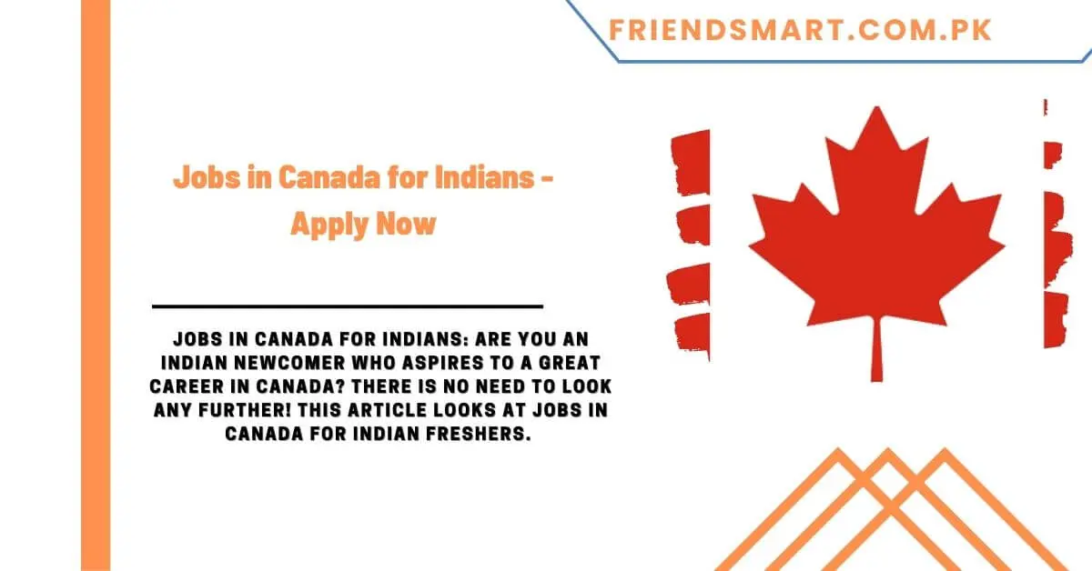 Jobs in Canada for Indians - Apply Now