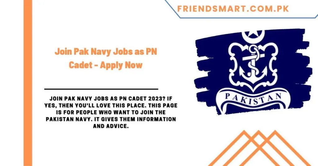 Join Pak Navy Jobs as PN Cadet - Apply Now