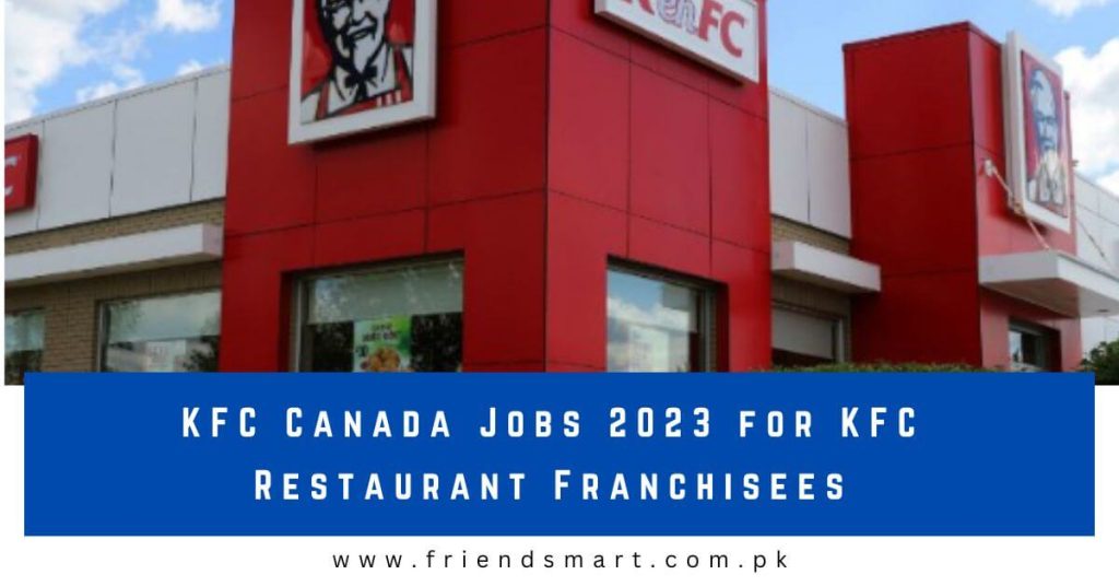 KFC Canada Jobs 2023 for KFC Restaurant Franchisees