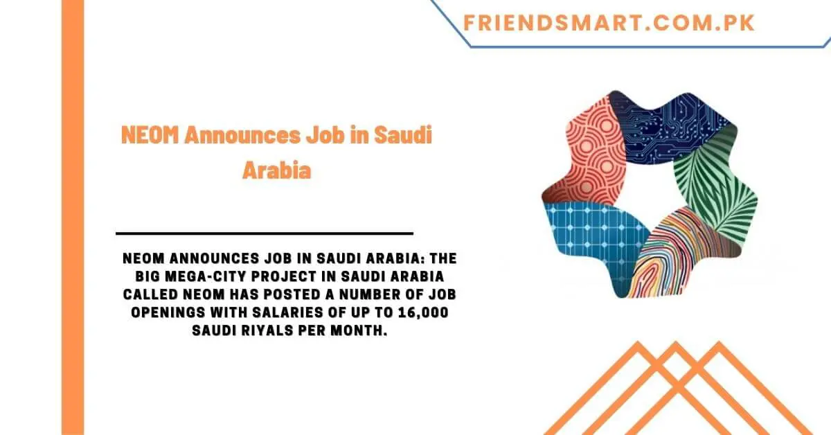 NEOM Announces Job in Saudi Arabia 2024