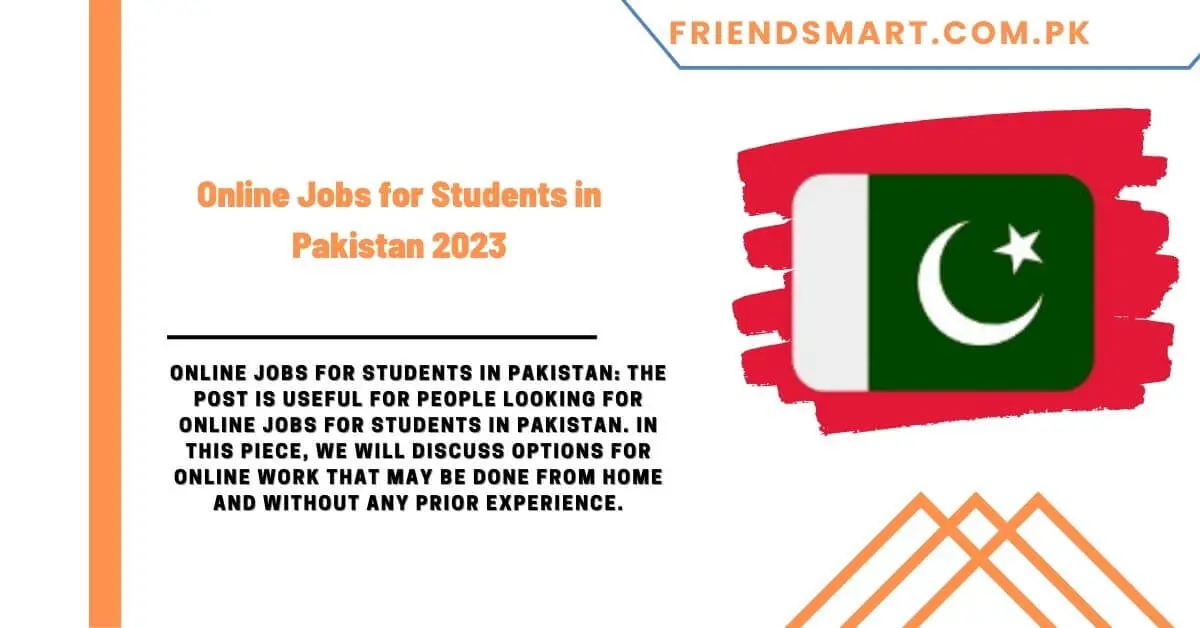 Online Jobs for Students in Pakistan 2023