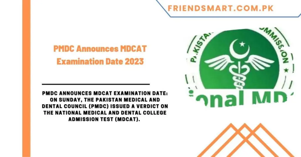 PMDC Announces MDCAT Examination Date 2023
