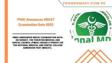 Photo of PMDC Announces MDCAT Examination Date 2023