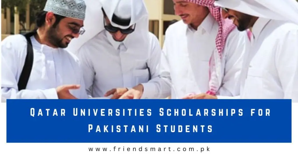 Qatar Universities Scholarships for Pakistani Students