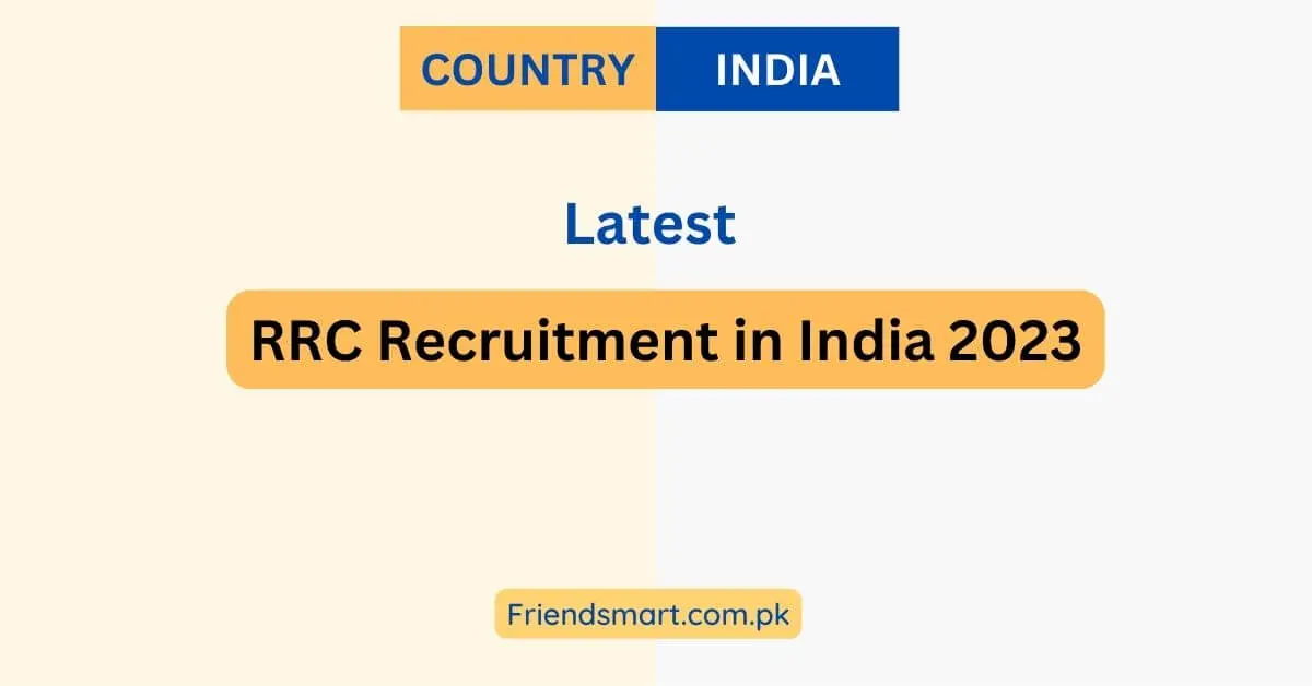 RRC Recruitment in India 2023