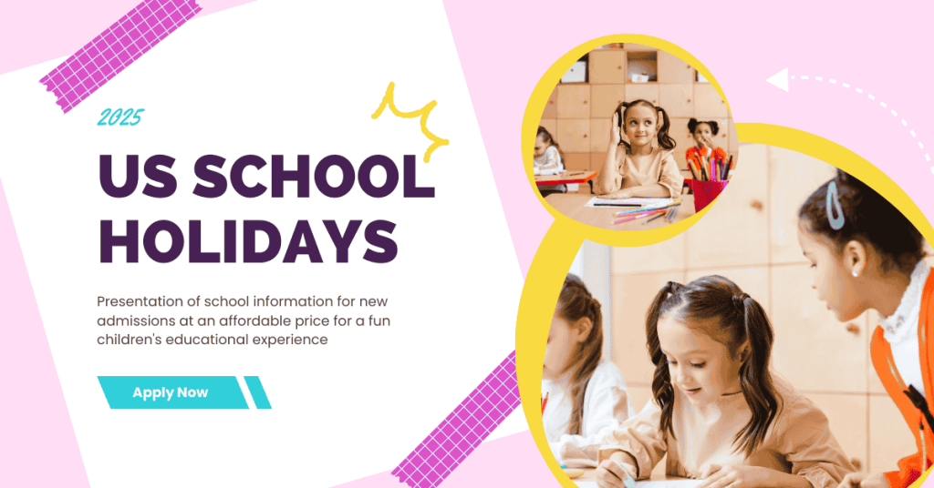 School Holidays in USA