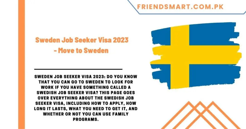 Sweden Job Seeker Visa 2023 - Move to Sweden