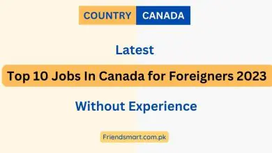 Photo of Top 10 Jobs In Canada for Foreigners 2023 Without Experience – Apply Now