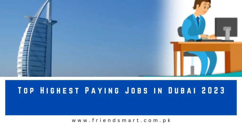 Top Highest Paying Jobs in Dubai 2023