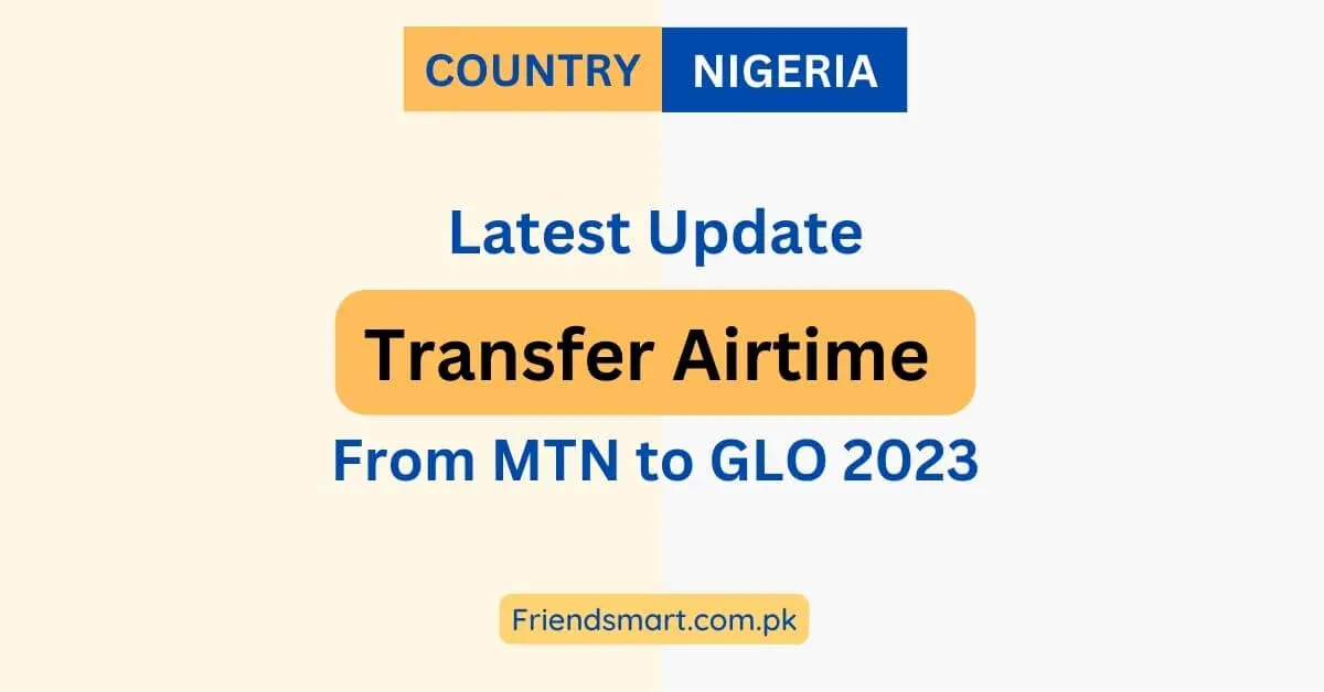 Transfer Airtime From MTN to GLO 2023