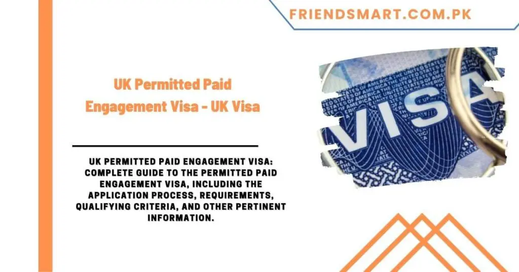 UK Permitted Paid Engagement Visa - UK Visa