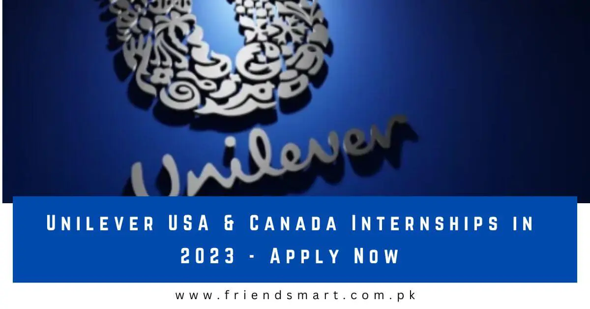 Unilever USA & Canada Internships in 2023 - Apply Now