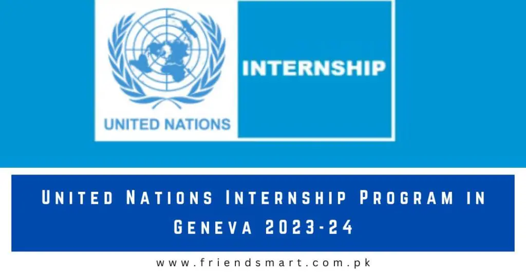United Nations Internship Program in Geneva 2023-24