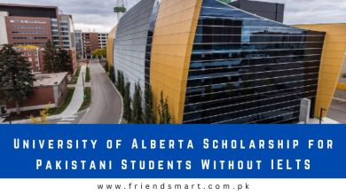Photo of University of Alberta Scholarship for Pakistani Students Without IELTS