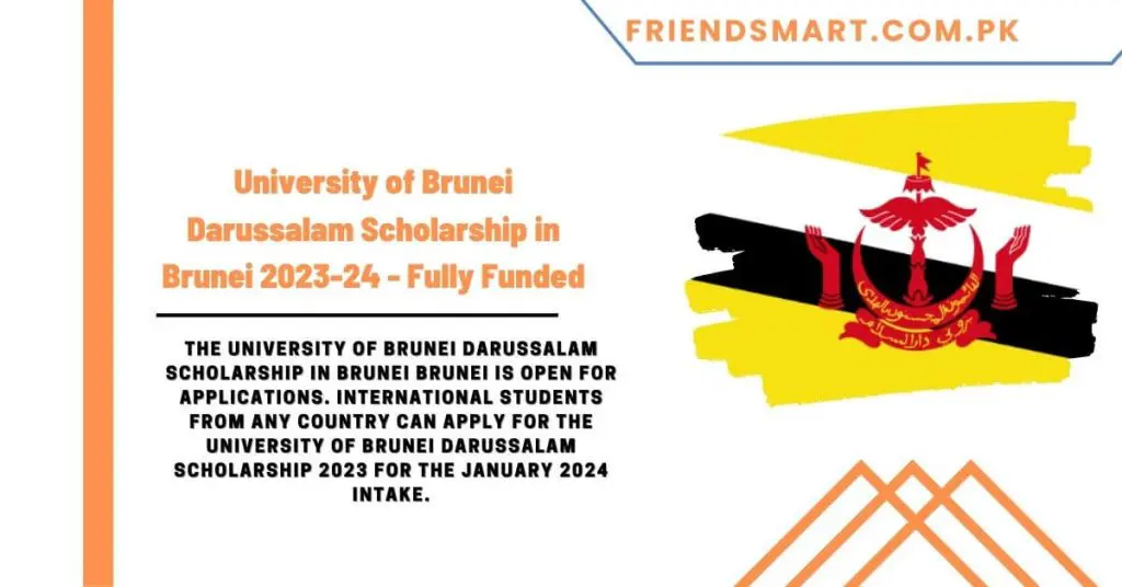 University of Brunei Darussalam Scholarship in Brunei 2023-24 - Fully Funded