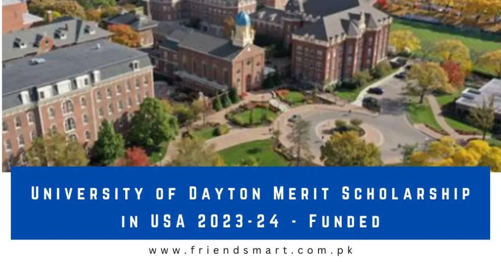 University of Dayton Merit Scholarship in USA 2023-24 - Funded
