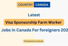 Photo of Visa Sponsorship Farm Worker Jobs in Canada For foreigners 2023 -Apply Now