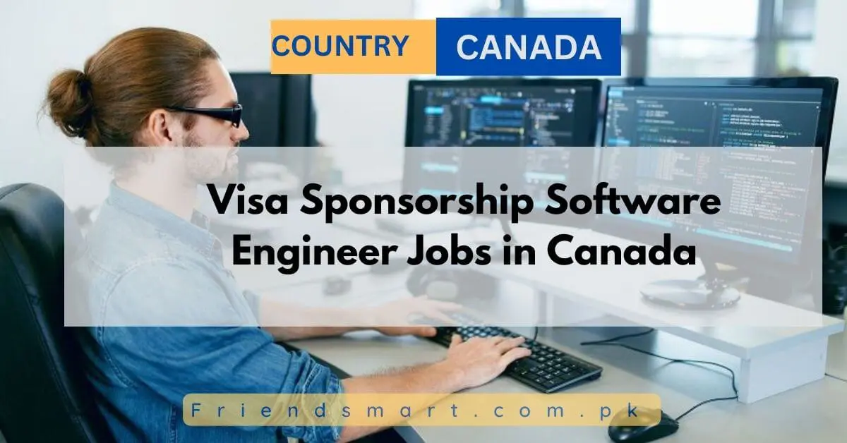 Visa Sponsorship Software Engineer Jobs in Canada