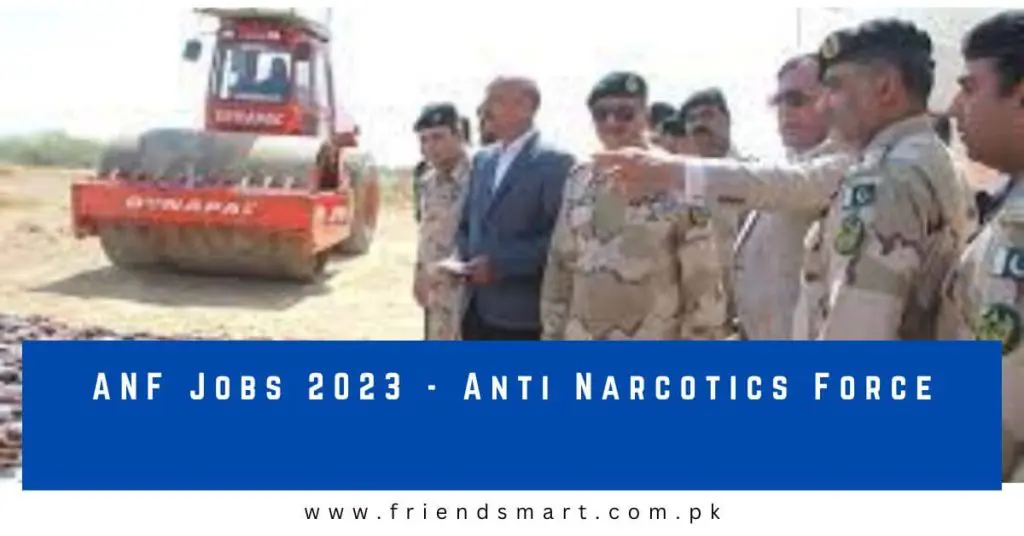 ANF Jobs 2023 - Anti Narcotics Force