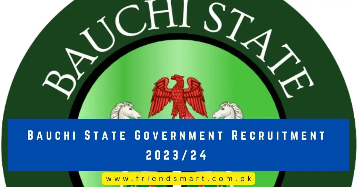 Bauchi State Government Recruitment 202324