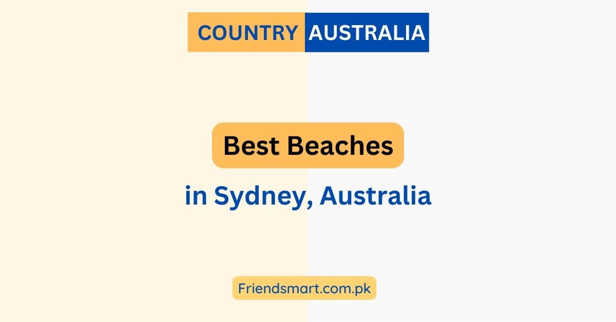 Best Beaches in Sydney, Australia - Complete Guide